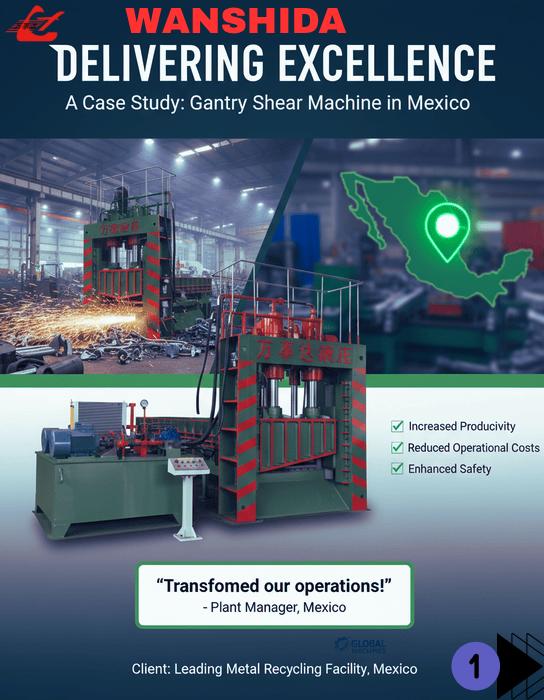 Successful Delivery of Gantry Shear Machine to a Leading Metal Recycling Facility in Mexico