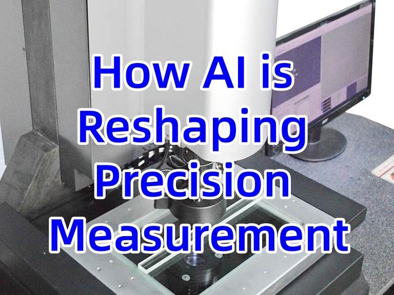 Trends in Metrology: How AI is Reshaping Precision Measurement
