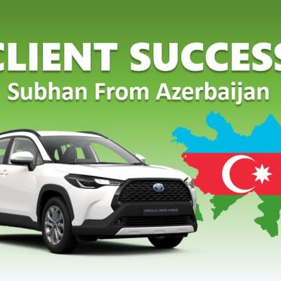 From Order to Driveway: How Subhan in Azerbaijan Experienced Our Speedy & Reliable Auto Delivery